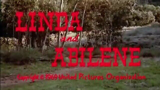 Linda and Abilene (1969) - Klasszikus vhs sexfilm
